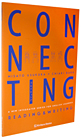 CONEECTING A NEW INTEGRATED SERIES FOR ENGLISH LEARNERS �yREADING&WRITING�z