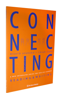 CONNECTING A NEW INTEGRATED SERIES FOR ENGLISH LEARNERS  �yREADING&WRITING�z